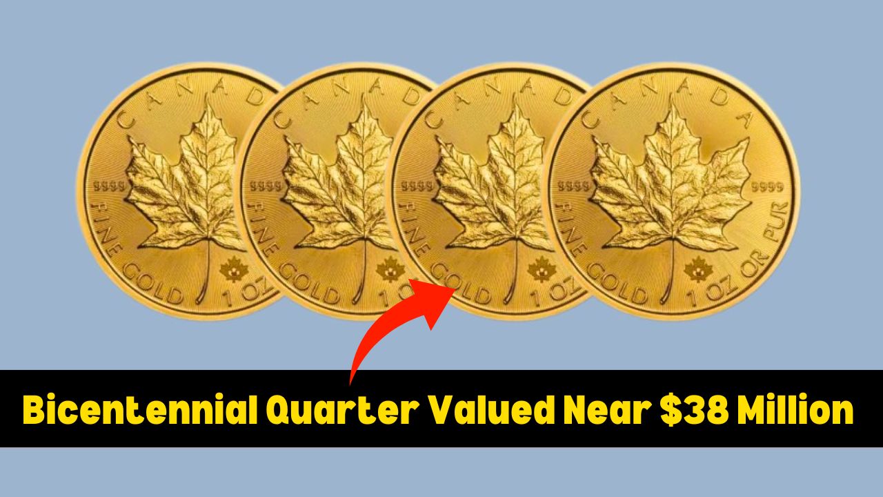 Bicentennial Quarter Valued Near $38 Million